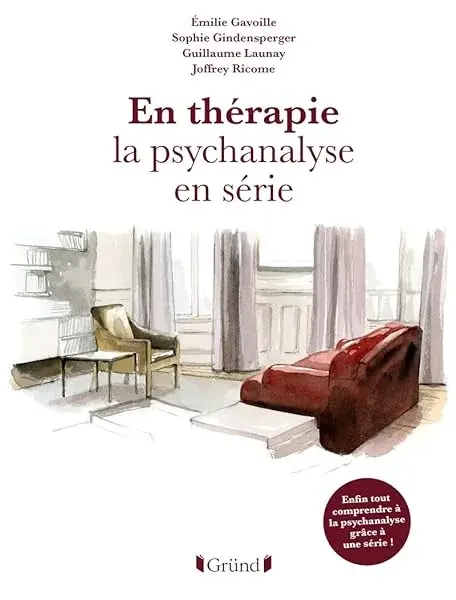 Couverture : En Thérapie, la psychanalyse en série
