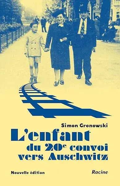 Couverture : L'enfant du 20e convoi vers Auschwitz: Sauver les enfants