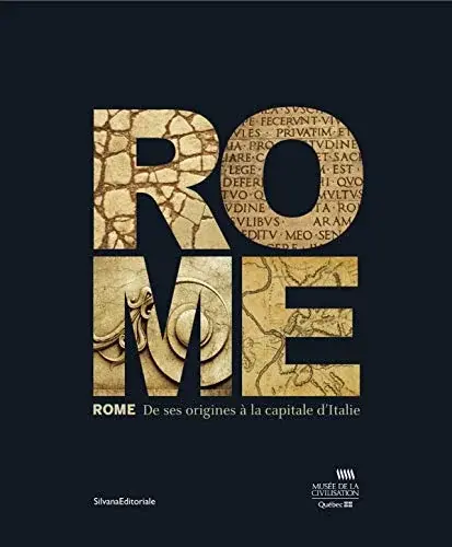 Couverture : Rome : De ses origines à la capitale d’Italie
