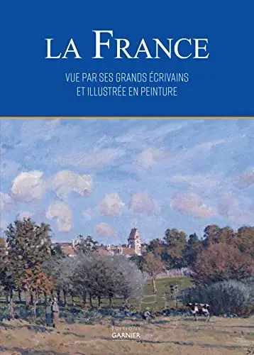 Couverture : La France vue par ses grands écrivains