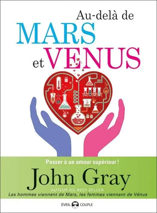 Couverture : Au-delà de Mars et Vénus: Passer à un amour supérieur