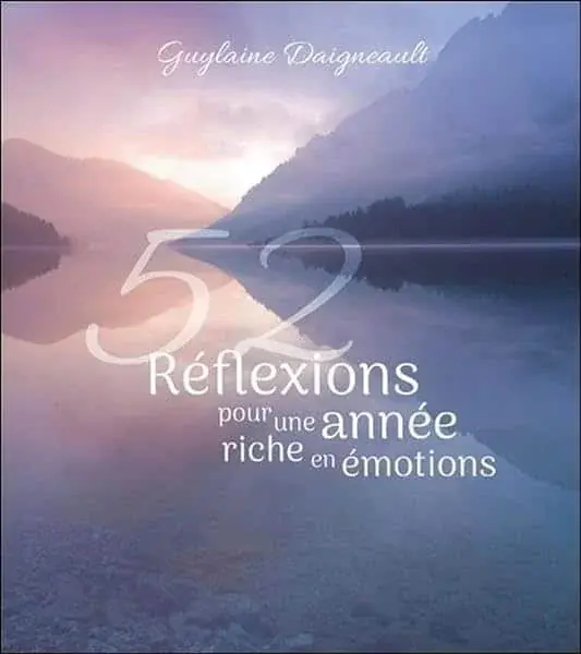 Couverture : 52 réflexions pour une année riche en émotions