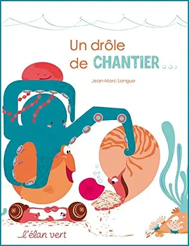 Couverture : Roudoudou: Un drôle de chantier