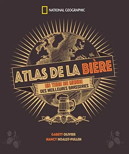 Couverture : Atlas de la bière: Un tour du monde des meilleures brasseries