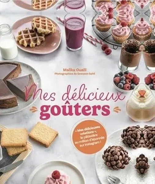 Couverture : Mes délicieux goûters: Par "Mes délicieuses créations"
