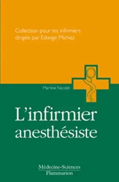 Couverture : L'infirmier anesthésique