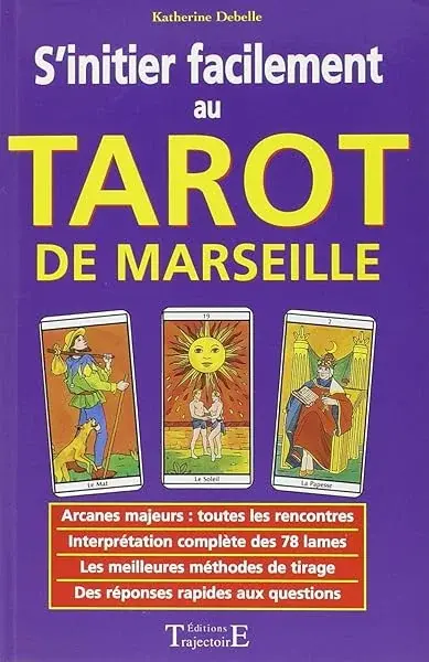Couverture : Sinitier facilement au tarot de Marseille