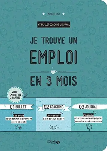 Couverture : Je trouve un emploi en 3 mois