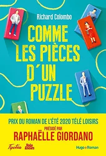 Couverture : Comme les pièces d'un puzzle: Prix Télé-Loisirs du roman de l'été 2020
