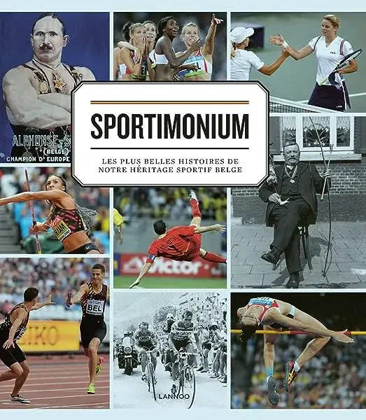 Couverture : Sportimonium: Les plus belles histoires de notre héritage sportif