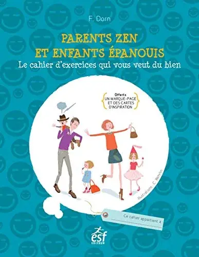 Couverture : Parents zen et enfants épanouis