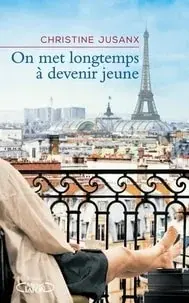 Couverture : On met longtemps à devenir jeune
