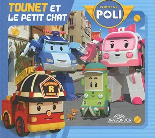 Couverture : Robocar Poli: Tounet et le petit chat
