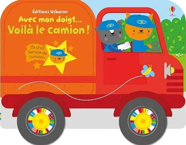 Couverture : Avec mon doigt… Voilà le camion !
