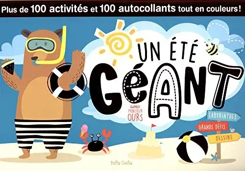 Couverture : Un été géant avec Monsieur Ours: Plus de 100 activités et 100 autocollants tout en couleurs !