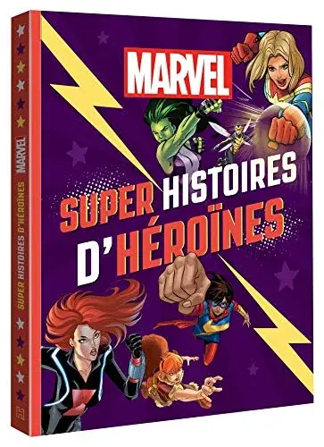 Couverture : MARVEL: Super histoires d'héroïnes