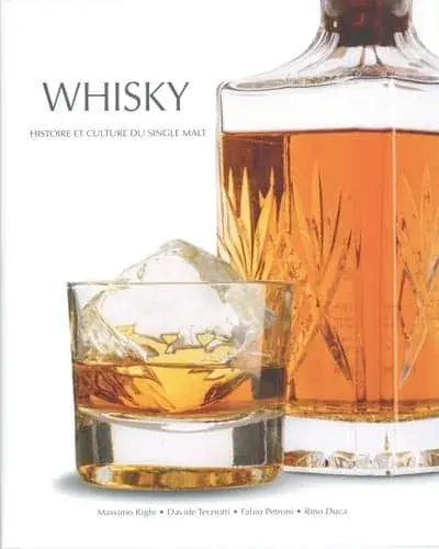Couverture : Whisky: Histoire et culture du Single Malt