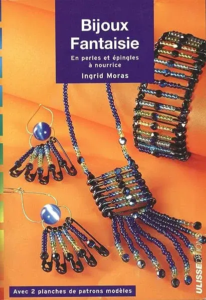Couverture : Bijoux fantaisies : En perles et épingles à nourrice