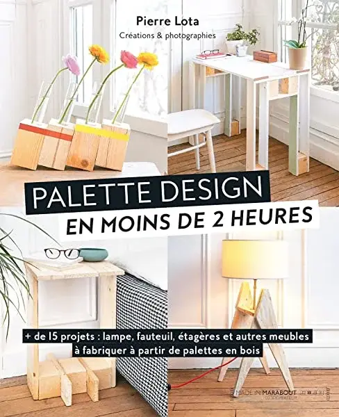 Couverture : Palettes design en moins de 2 heures