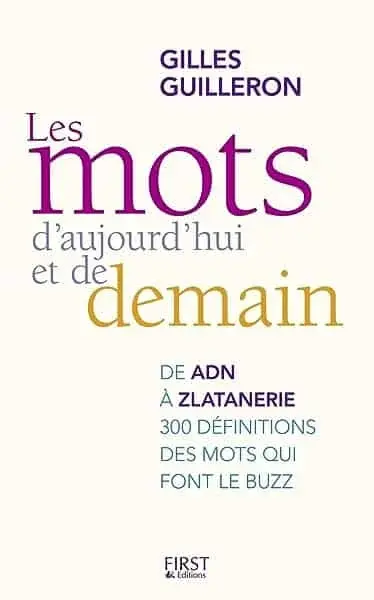 Couverture : Les mots d'aujourd'hui et de demain