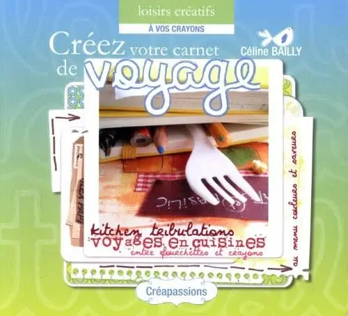 Couverture : Créer votre carnet de voyage
