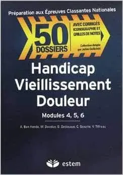 Couverture : Handicap: Vieillissement: Douleur: Modules 4, 5, 6