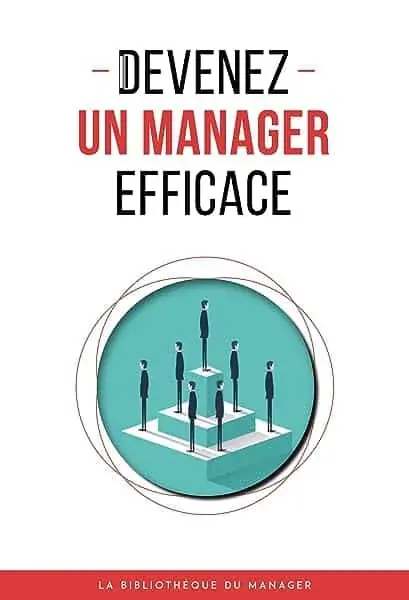 Couverture : Devenez un manager efficace