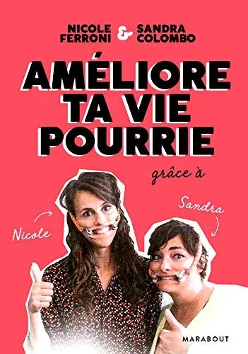 Couverture : Améliore ta vie pourrie