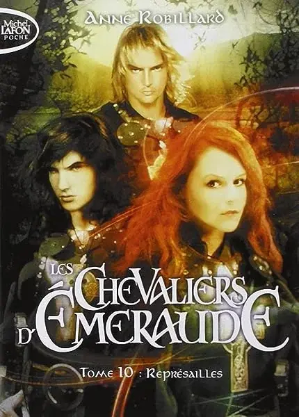 Couverture : Les Chevaliers d'Emeraude: tome 10 Représailles