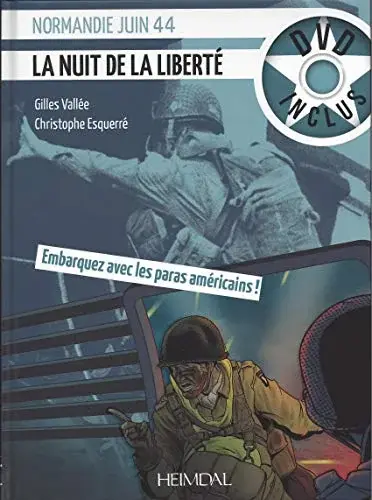 Couverture : La nuit de la liberté: Normandie juin 44