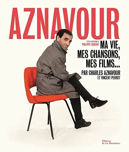 Couverture : Aznavour. Ma vie, mes chansons, mes films…