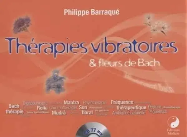 Couverture : Coffret Thérapies vibratoires & fleurs de Bach + CD
