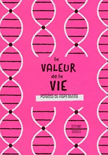 Couverture : Pensées et inspirations: La valeur de la vie