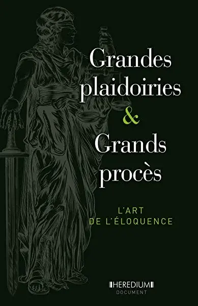 Couverture : Grandes plaidoiries & grands procès