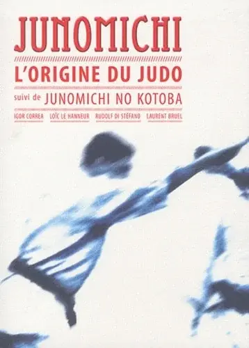 Couverture : Junomichi: L’origine du judo