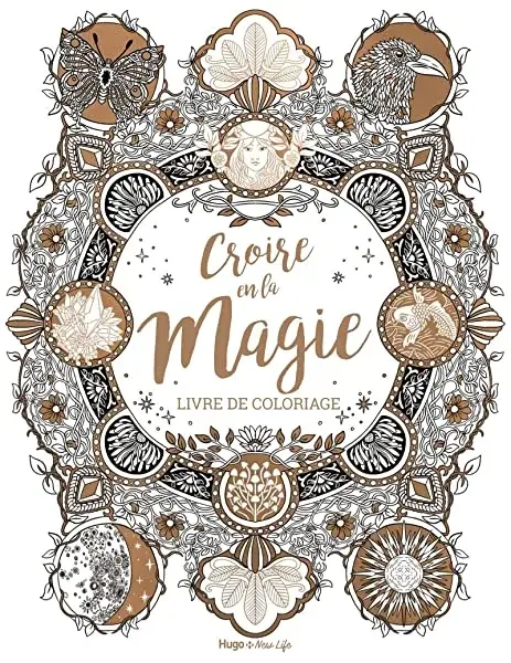 Couverture : Croire en la Magie: Coloriages