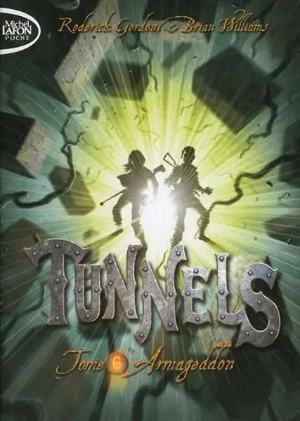 Couverture : Tunnels T06 Armageddon (06)