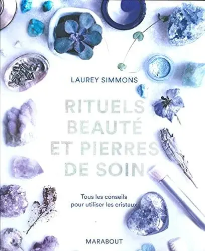 Couverture : Rituels beauté et pierres de soin