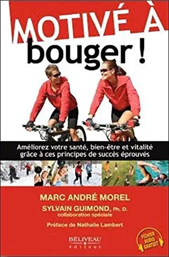 Couverture : Motivé à bouger !