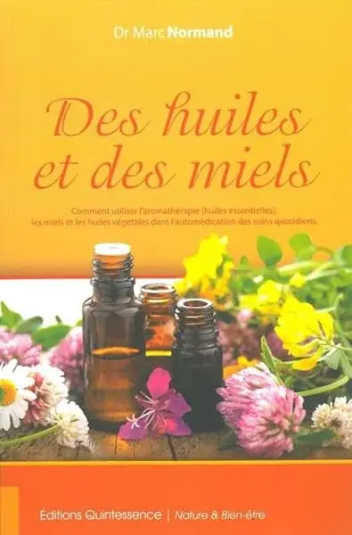Couverture : Des huiles et des miels