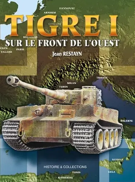 Couverture : Tigre I sur le front de l'ouest
