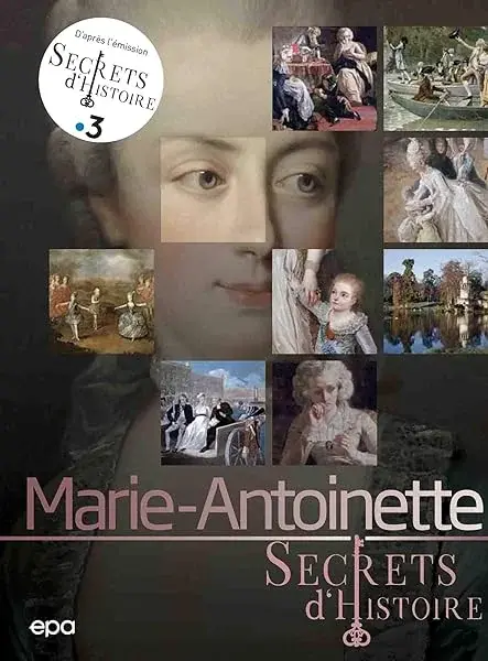 Couverture : Secrets d'histoire: Marie-Antoinette