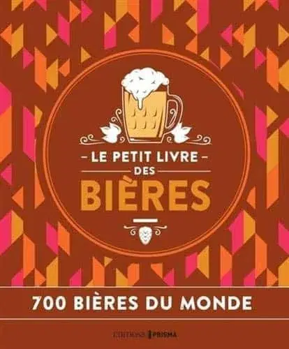 Couverture : Le petit livre des bières: Nouvelle édition