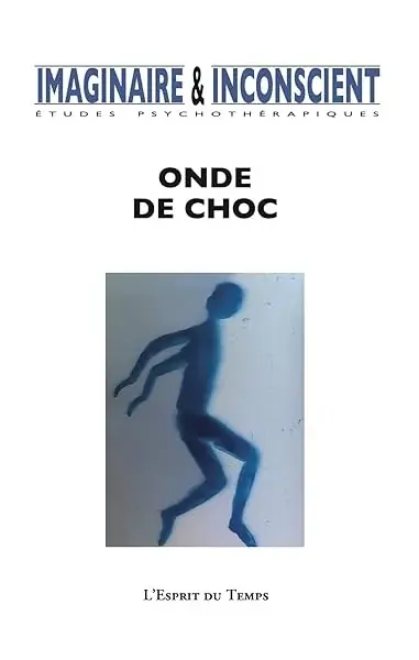 Couverture : Imaginaire & Inconscient 48 : Onde de choc