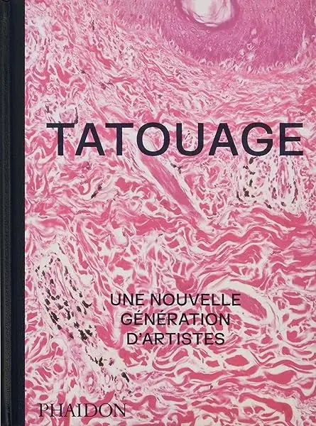 Couverture : Tatouage: Une nouvelle génération d'artistes
