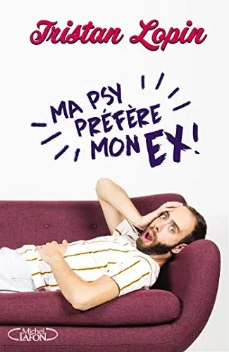Couverture : Ma psy préfère mon ex