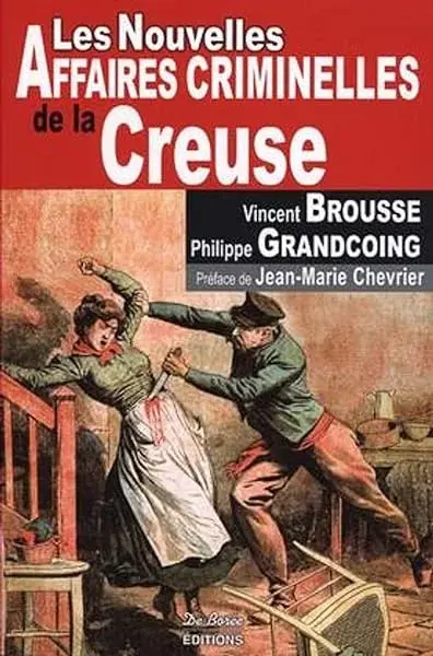 Couverture : CREUSE NOUVELLES AFFAIRES CRIMINELLES