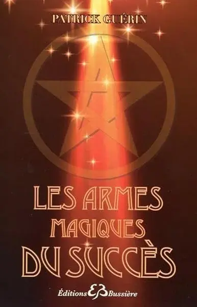 Couverture : Les armes magiques du succès