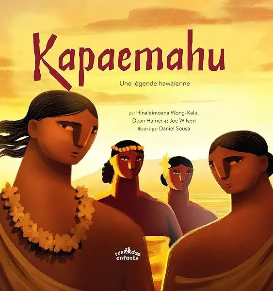 Couverture : Kapaemahu, une légende hawaïenne