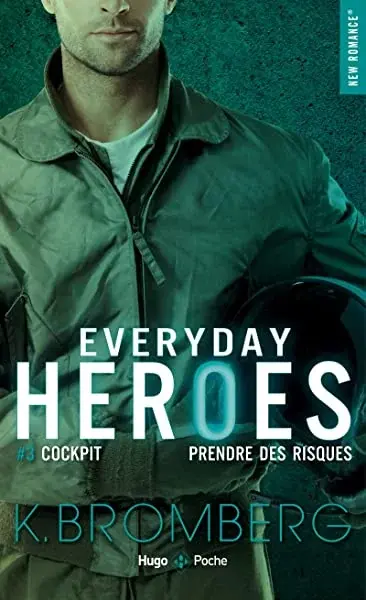 Couverture : Everyday heroes: Tome 03: Cockpit: prendre des risques (poche)